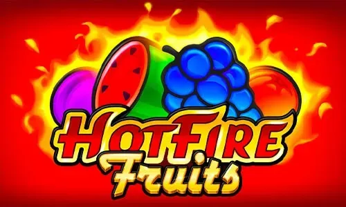 Hot Fire Fruits