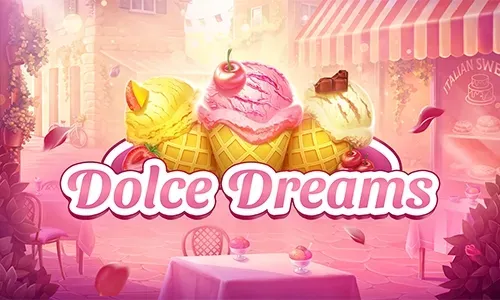 Dolce Dreams
