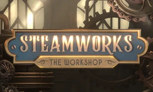 Steamworks - The Workshop